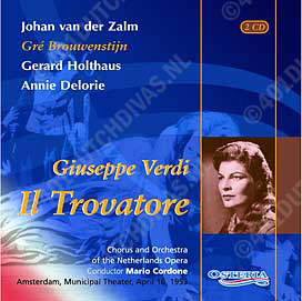 Brouwenstijn, Il Trovatore